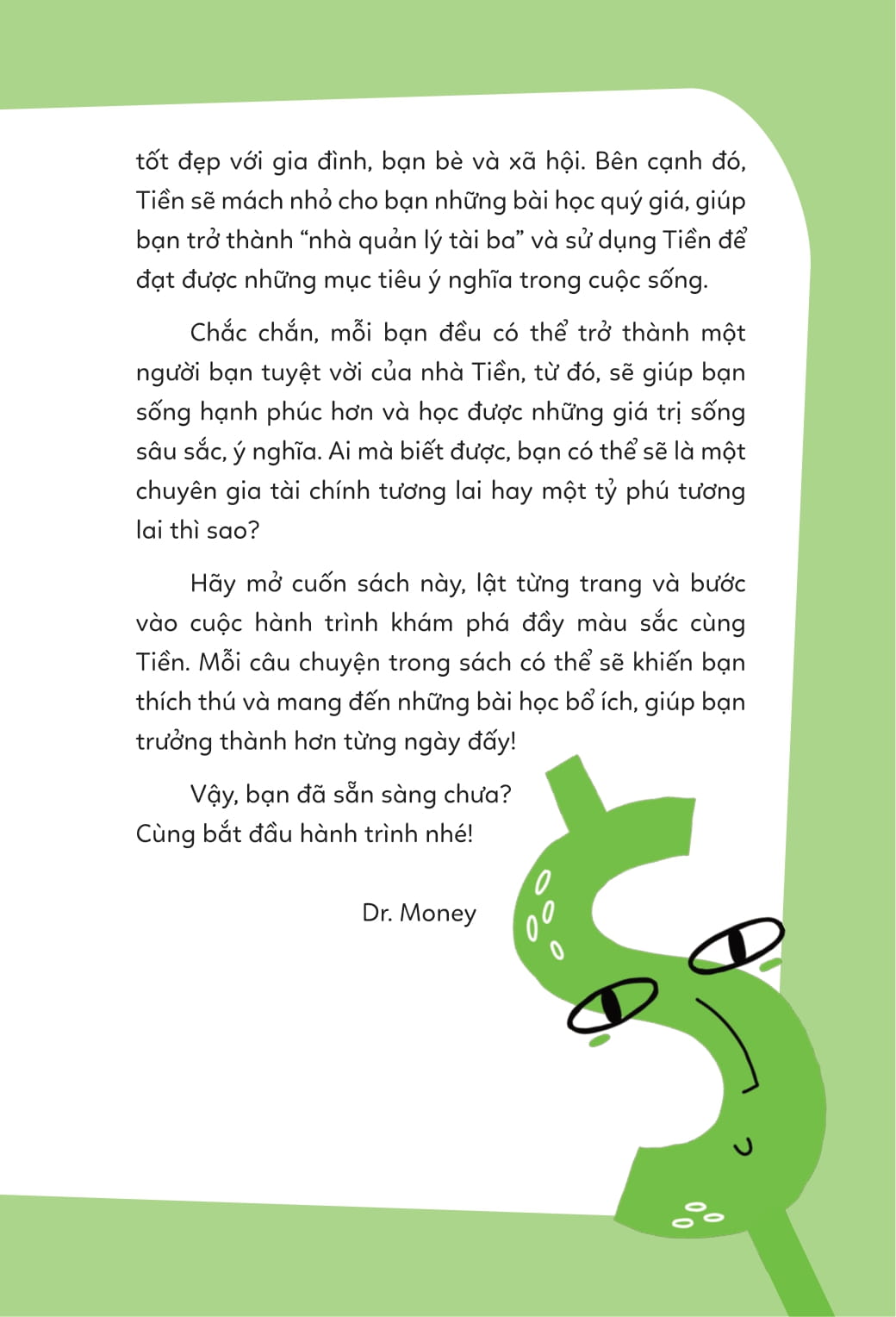 I Am Money - Câu Chuyện Của Tớ! - Ảnh 7