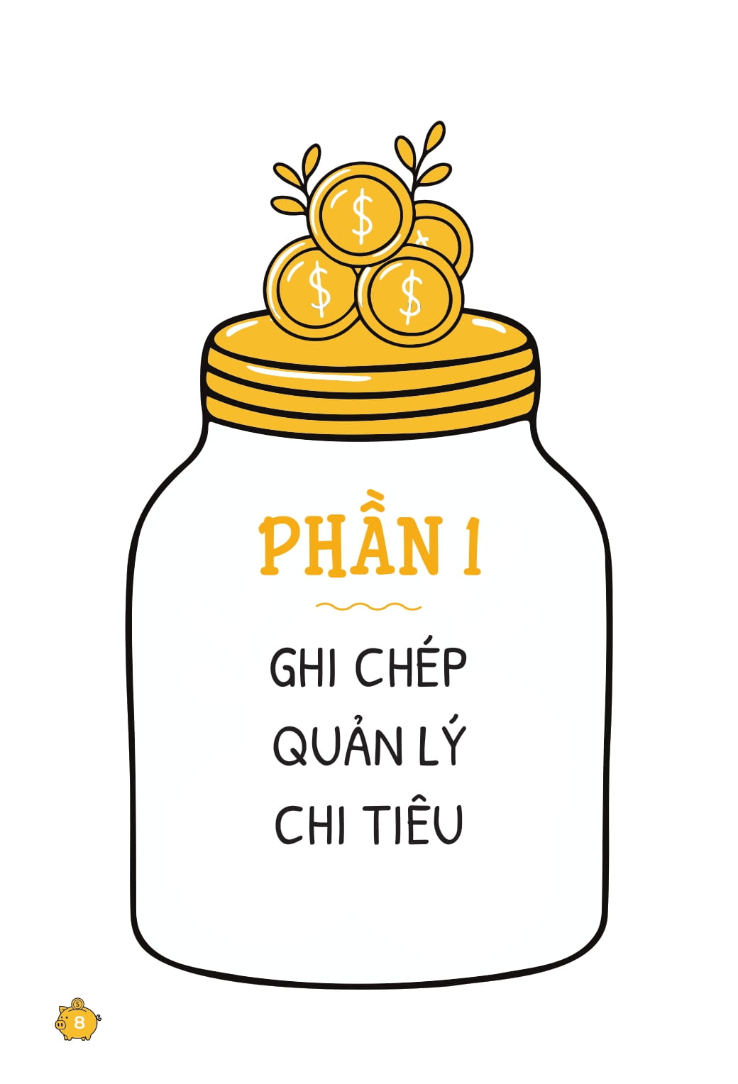 I Am Money - Sổ Tay Siêu Tiết Kiệm - Ảnh 8