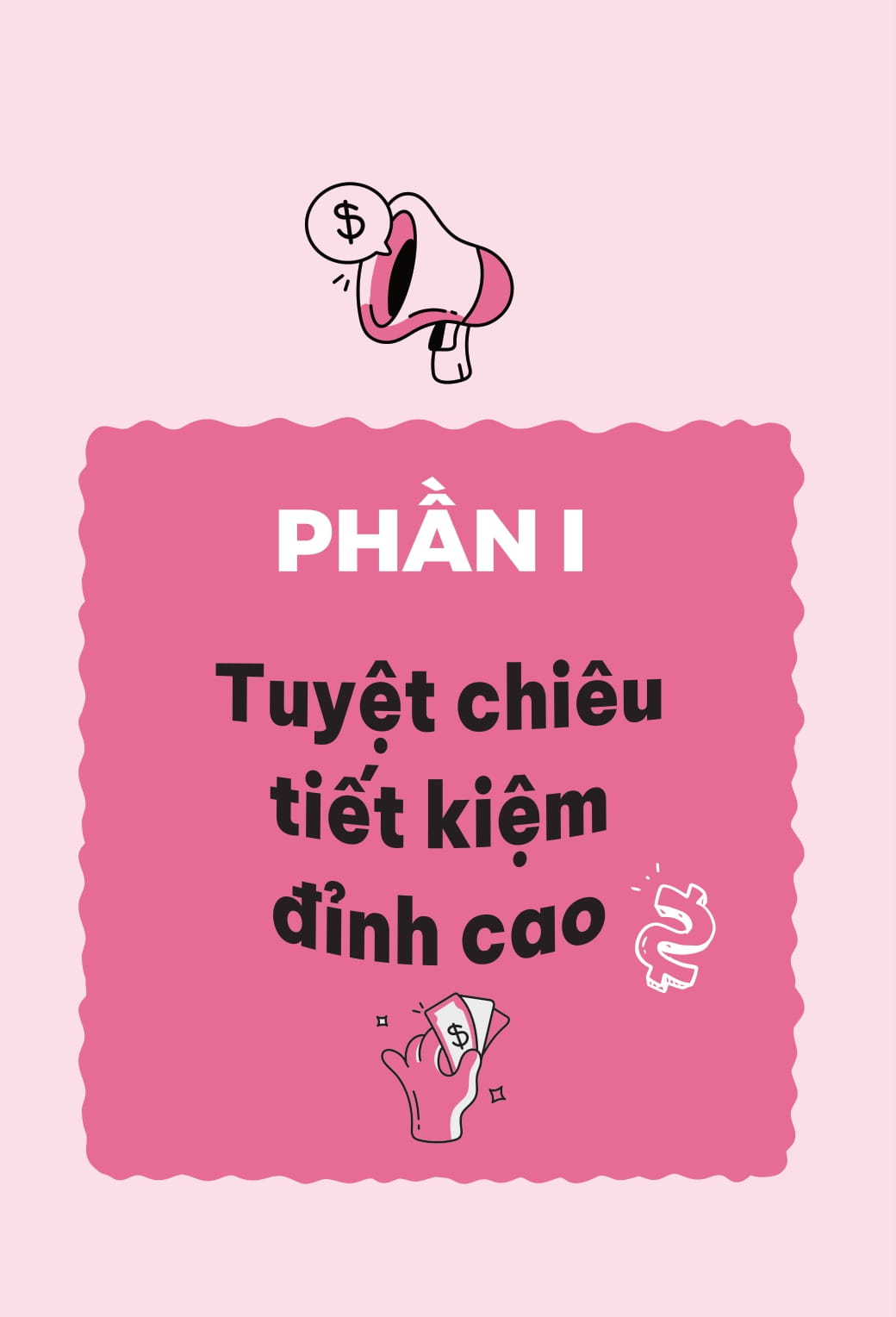 I Am Money - Tiết Kiệm Dễ Ợt - Ảnh 15