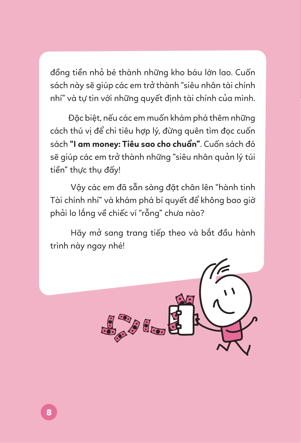 I Am Money - Tiết Kiệm Dễ Ợt - Ảnh 7