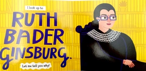 i look up to... ruth bader ginsburg - Ảnh 3