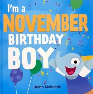 i'm a november birthday boy - Ảnh 2