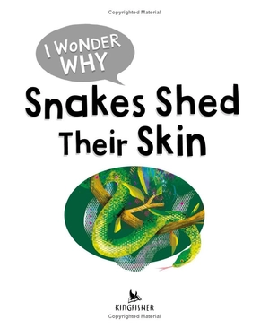 i wonder why snakes shed their skin - Ảnh 3