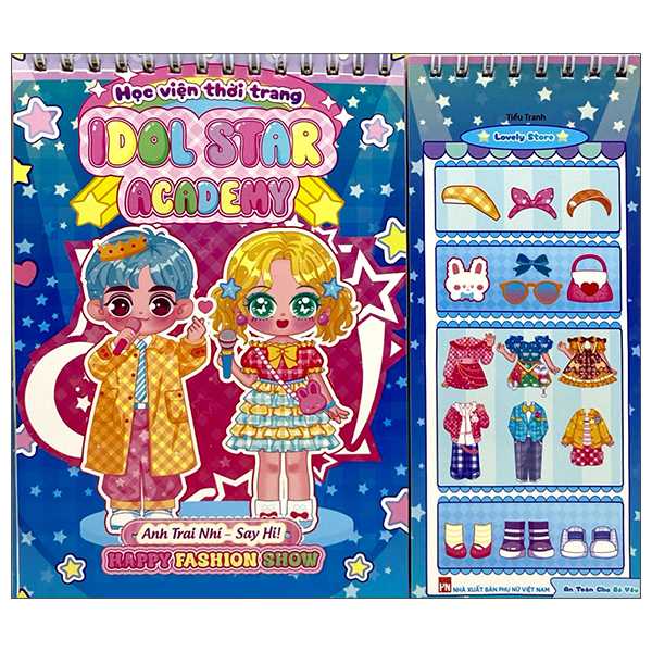 Idol Star Academy - Hoc Vien Thoi Trang - Happy Fashion Show - Anh Trai Nhi - Say Hi!