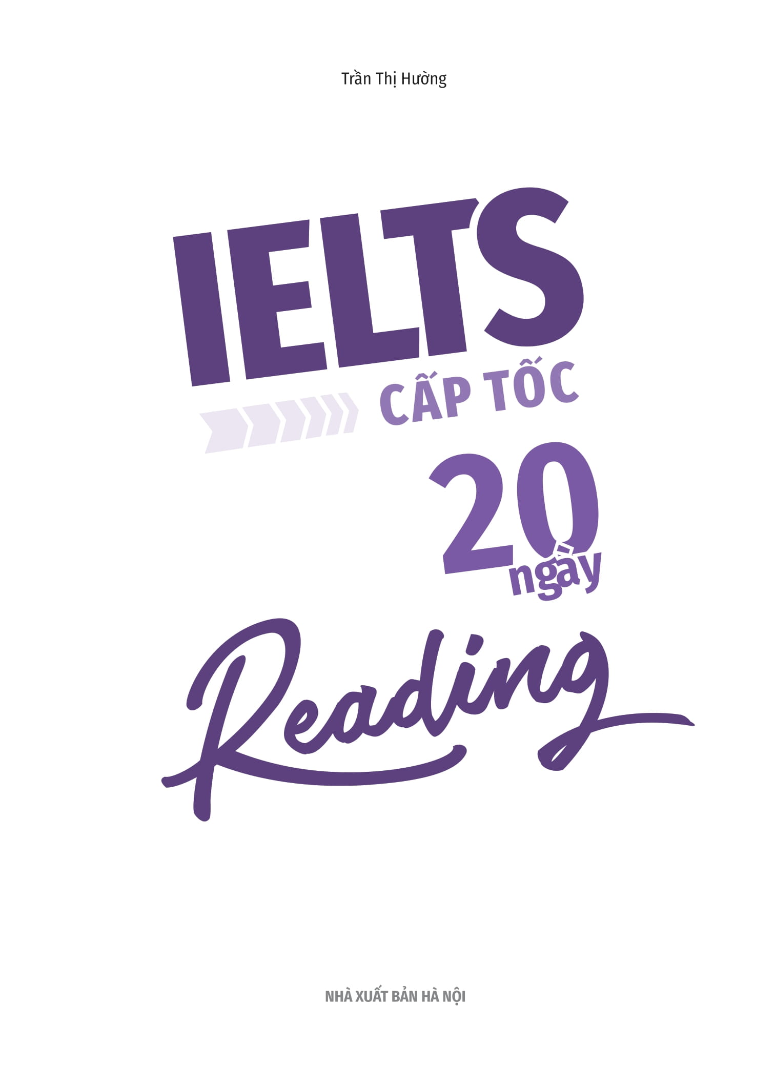 ielts cấp tốc - 20 ngày reading - Ảnh 2
