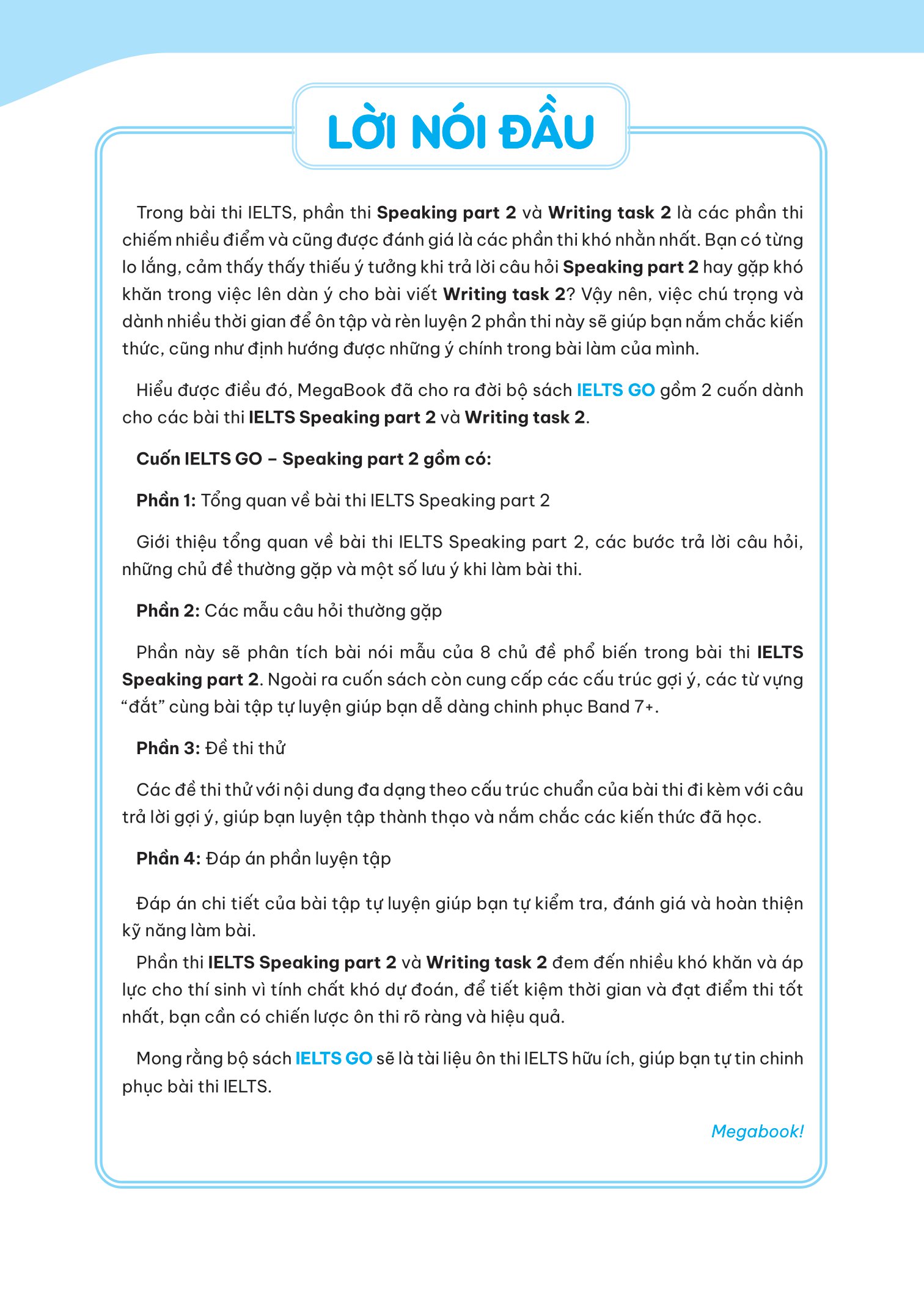 ielts go - speaking part 2 - ý tưởng hay để trả lời tất cả các câu hỏi - Ảnh 3