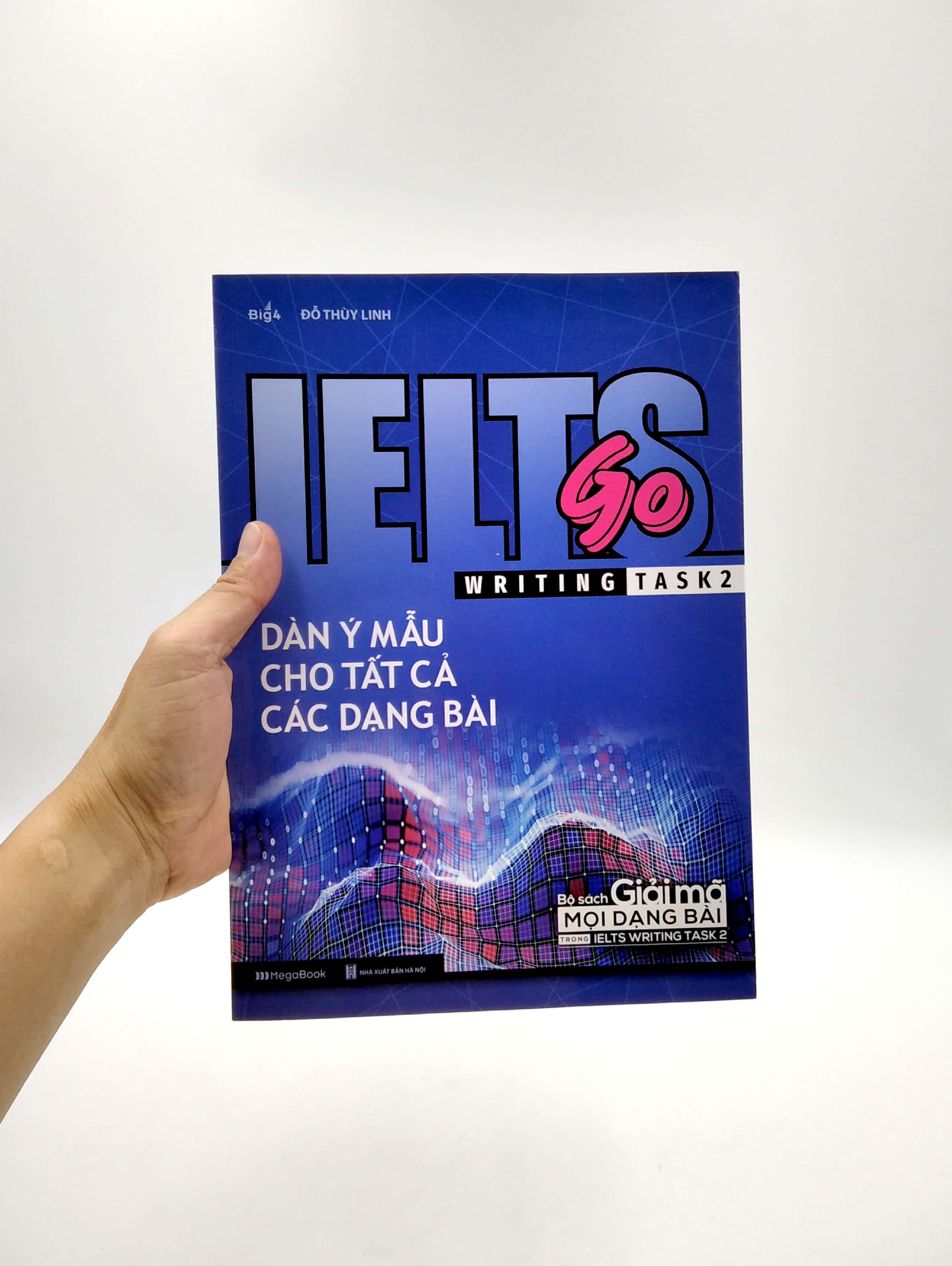 ielts go - writing task 2 - dàn ý mẫu cho tất cả các dạng bài - Ảnh 7
