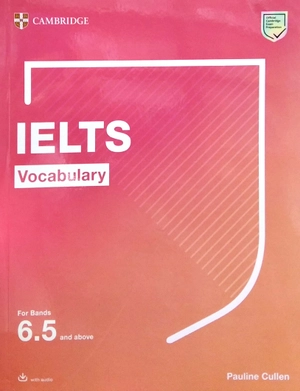 ielts vocabulary for bands 6.5 and above with answers and downloadable audio - Ảnh 2