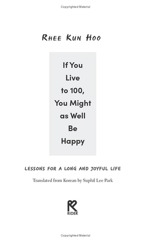 if you live to 100, you might as well be happy - Ảnh 4