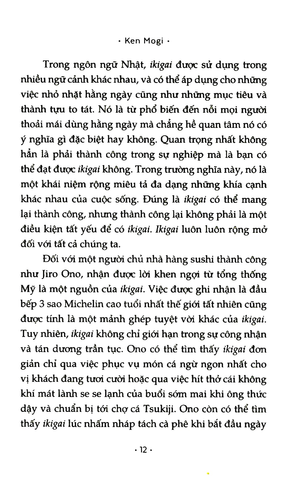 ikigai - bí mật sống trường thọ và hạnh phúc của người nhật - Ảnh 7