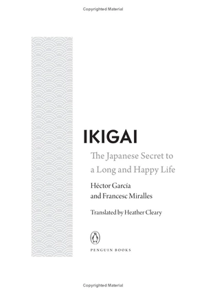 ikigai: simple secrets to a long and happy life - Ảnh 2