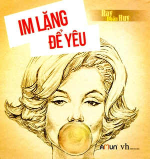 im lặng để yêu - Ảnh 2