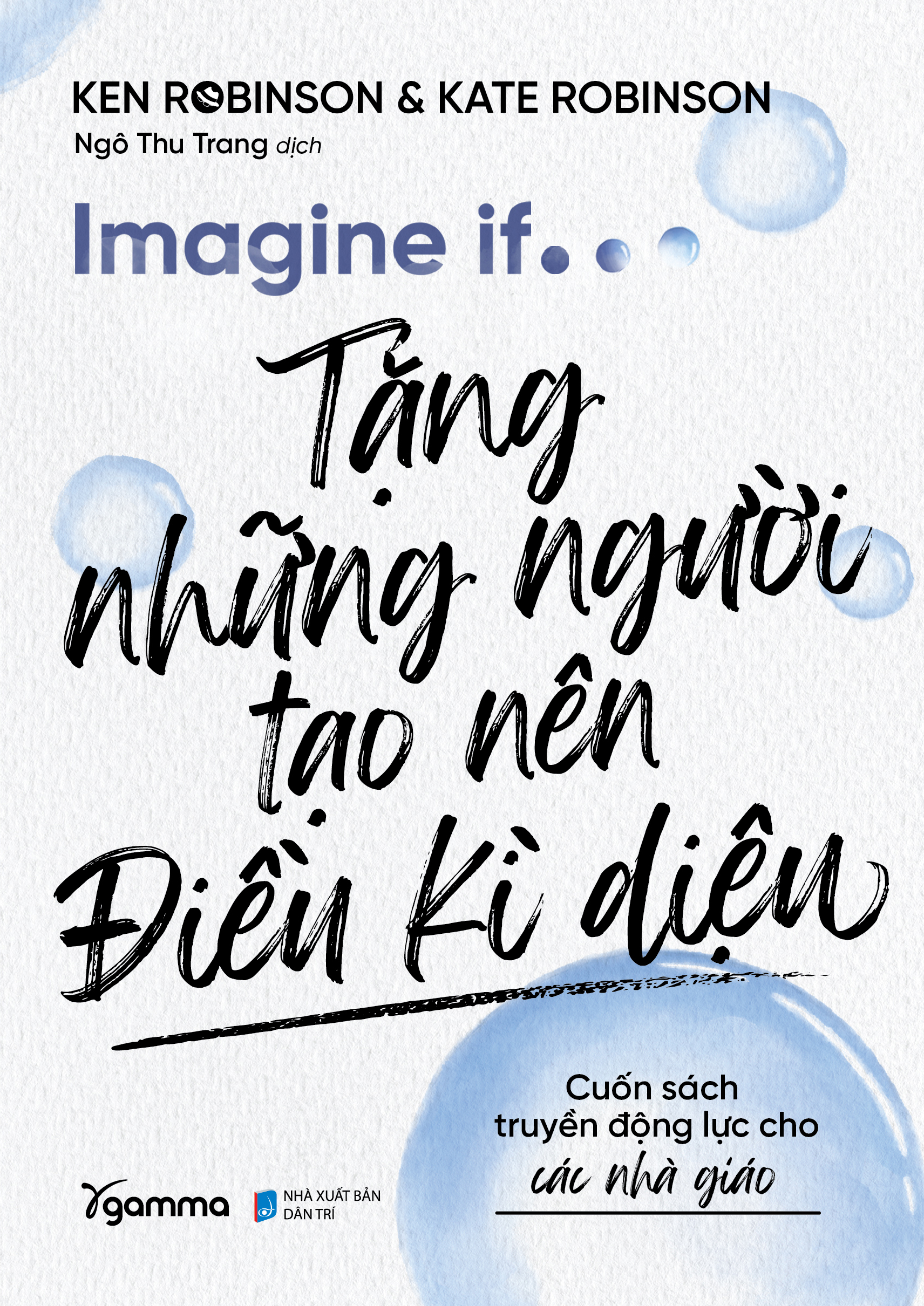imagine if… - tặng những người tạo nên điều kì diệu - Ảnh 2