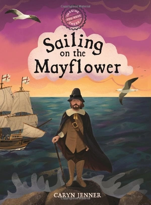 imagine you were there... sailing on the mayflower - Ảnh 2