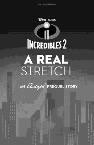 incredibles 2: a real stretch (junior novel 240 disney) - Ảnh 3