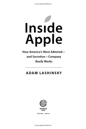 inside apple: how america's most admired - and secretive - company really works - Ảnh 3