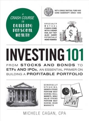 investing 101 : from stocks and bonds to etfs and ipos, an essential primer on building a profitable portfolio - Ảnh 2