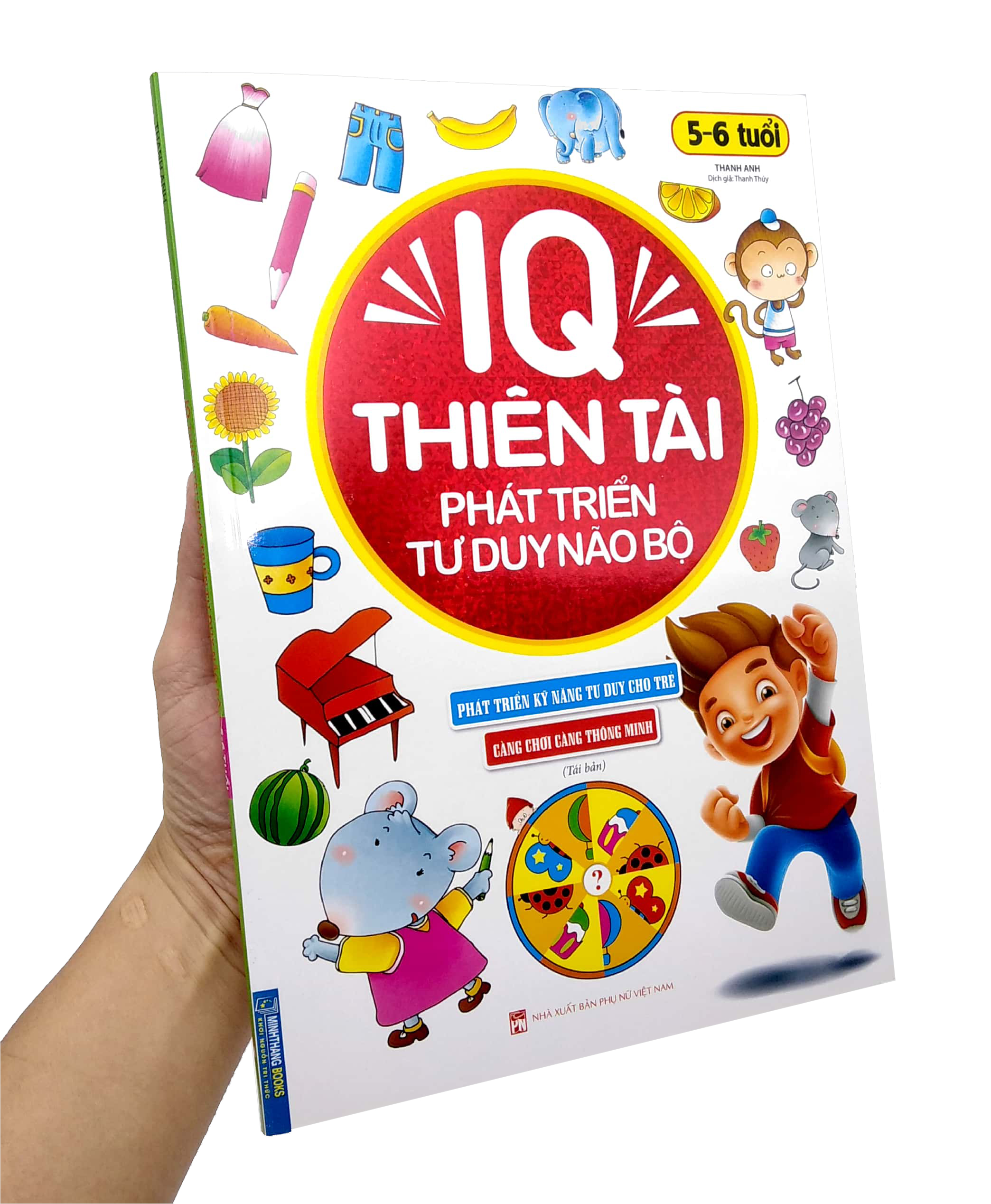 iq thiên tài phát triển tư duy não bộ 5 - 6 tuổi (tái bản) - Ảnh 7