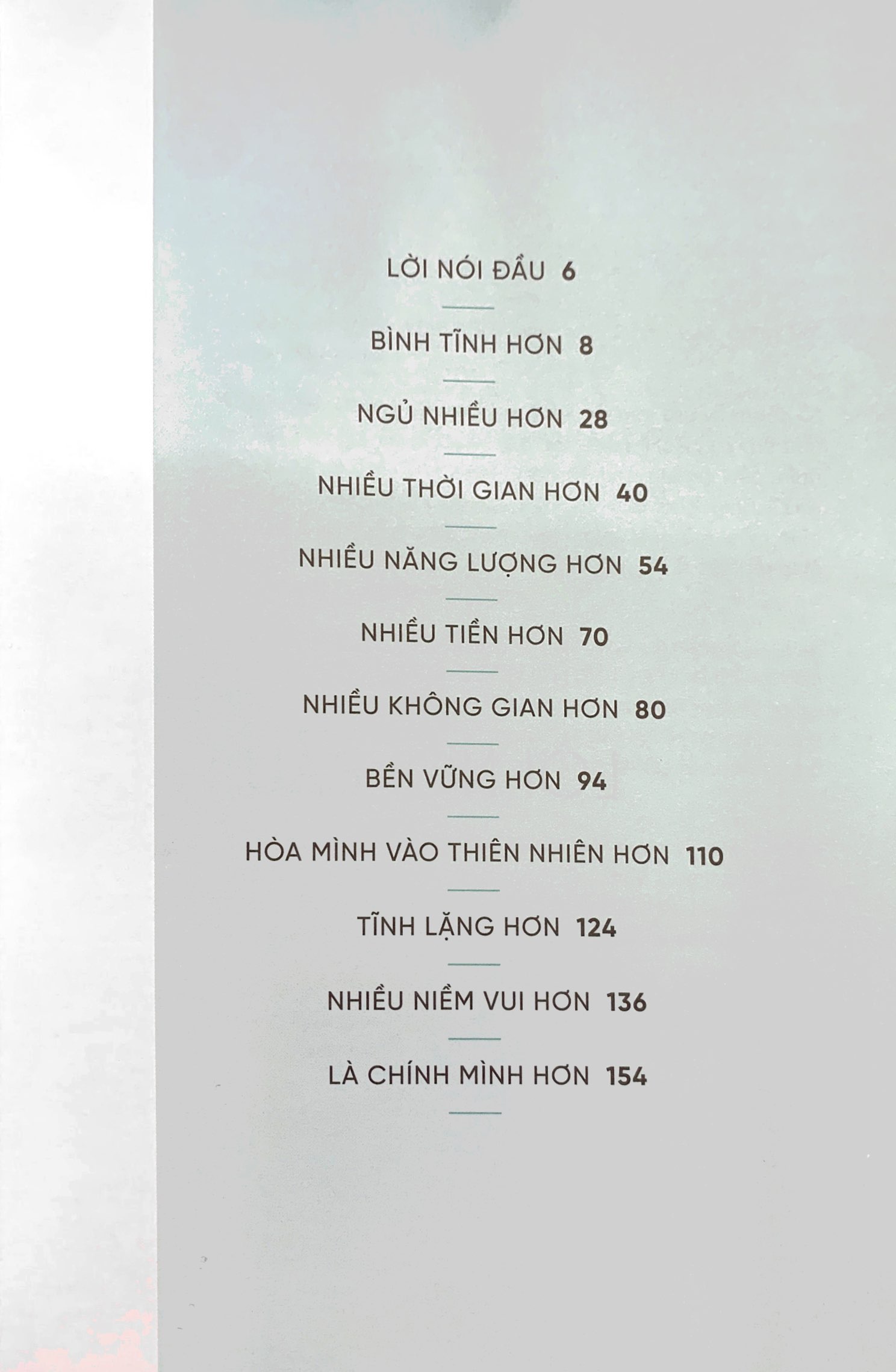 ít đi để được nhiều hơn - less is more - Ảnh 3