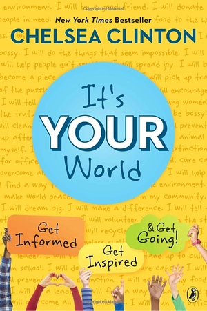 it's your world: get informed, get inspired & get going! - Ảnh 2