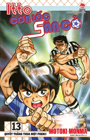 itto - cơn lốc sân cỏ - tập 13 - quyết thắng thua một phen!! (tái bản 2024) - Ảnh 2