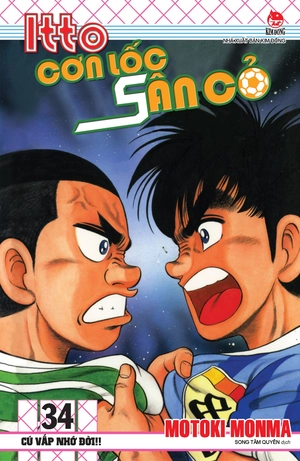 itto - cơn lốc sân cỏ - tập 34 - cú vấp nhớ đời!! (tái bản 2024) - Ảnh 2