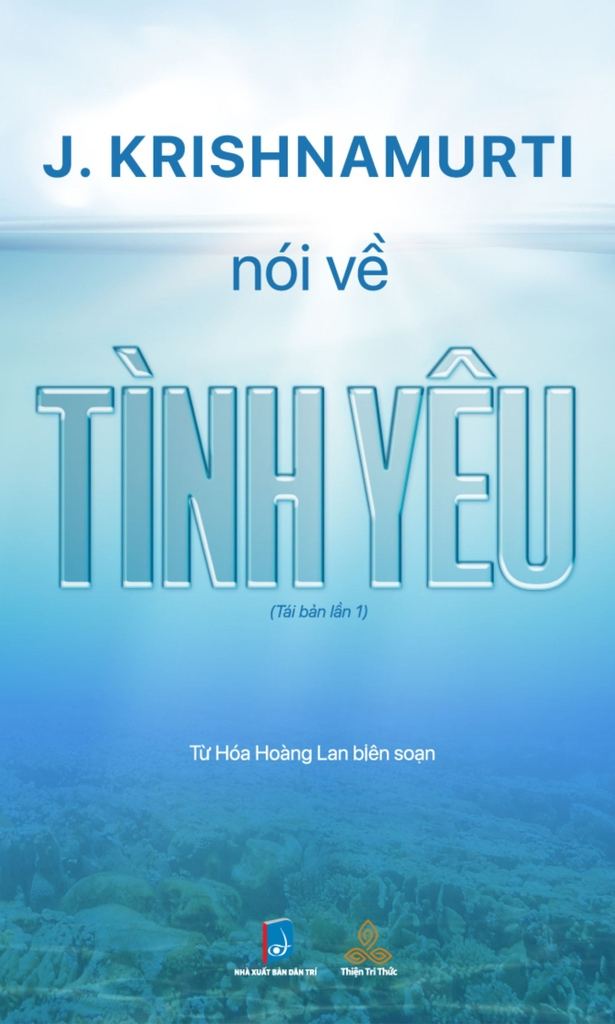 J. Krishnamurti Nói Về Tình Yêu (Tái Bản 2025) - Ảnh 2