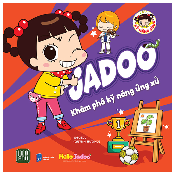 Jadoo Khám Phá Kỹ Năng Ứng Xử