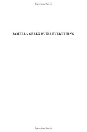 jameela green ruins everything - Ảnh 3