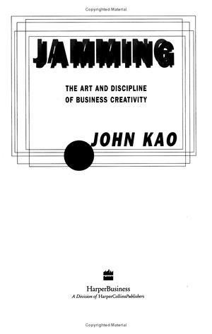 jamming: the art and discipline of corporate creativity - Ảnh 4