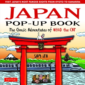 japan pop-up book: the comic adventures of neko the cat (visit japan's most famous sights from kyoto to kamakura) - Ảnh 2