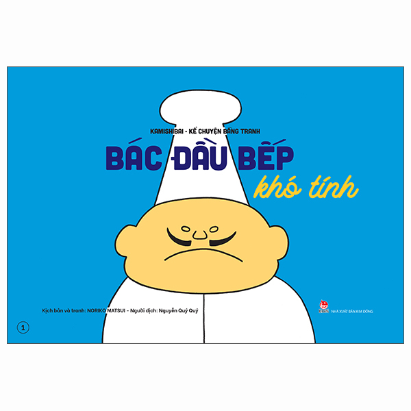 Kamishibai - Kể Chuyện Bằng Tranh - Bác Đầu Bếp Khó Tính - Bản Đặc Biệt