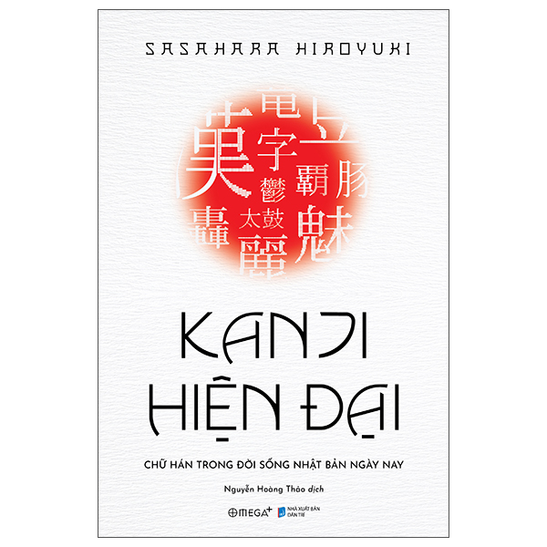 Kanji Hiện Đại - Chữ Hán Trong Đời Sống Nhật Bản Hiện Nay