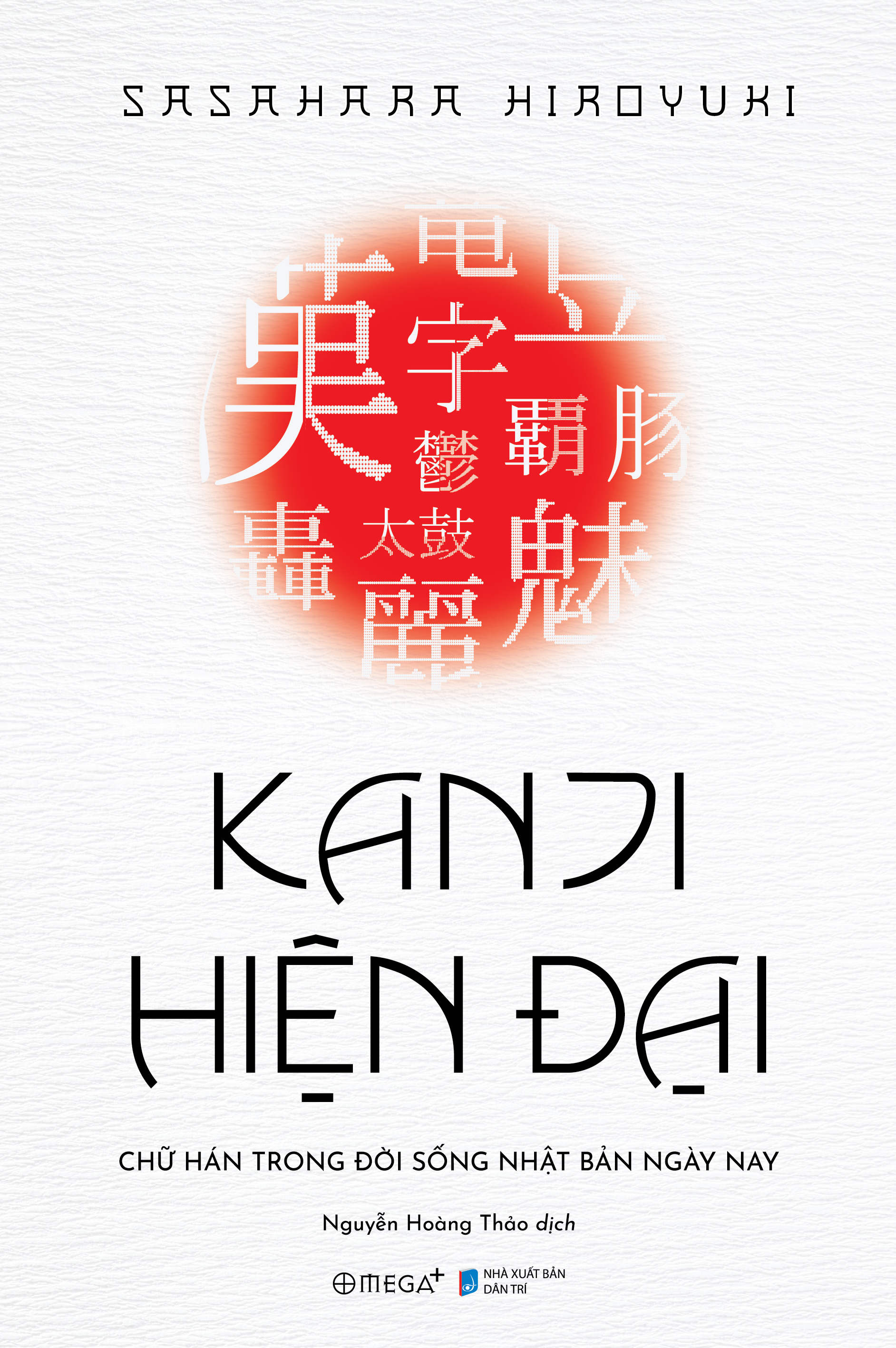 Kanji Hiện Đại - Chữ Hán Trong Đời Sống Nhật Bản Hiện Nay - Ảnh 2