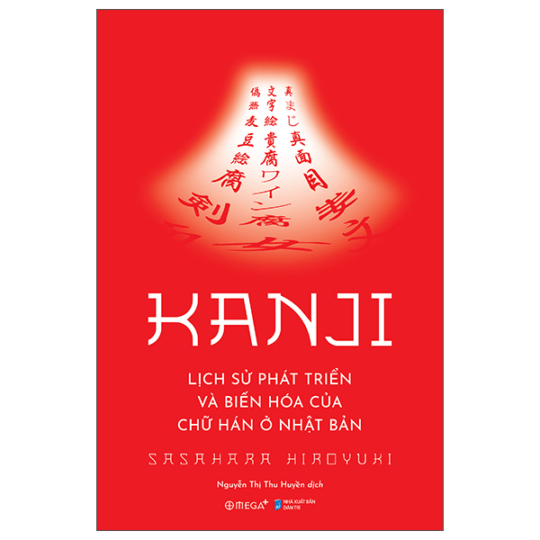 Kanji - Lịch Sử Phát Triển Và Biến Hóa Của Chữ Hán Ở Nhật Bản