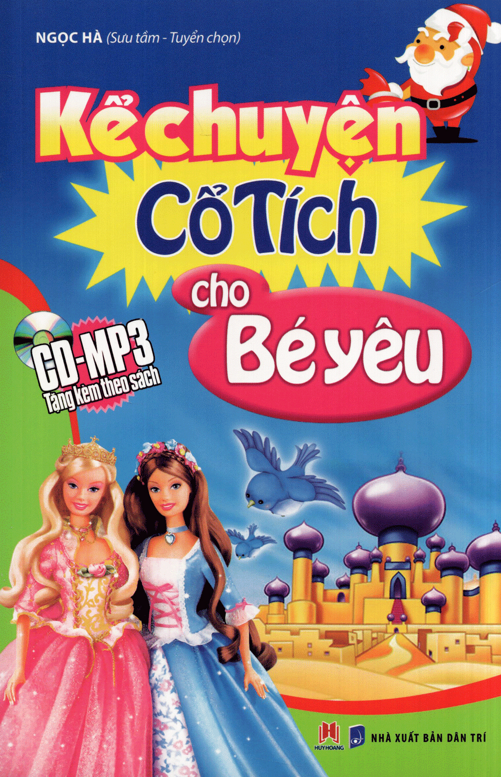 kể chuyện cổ tích cho bé yêu (tái bản 2015) - Ảnh 2