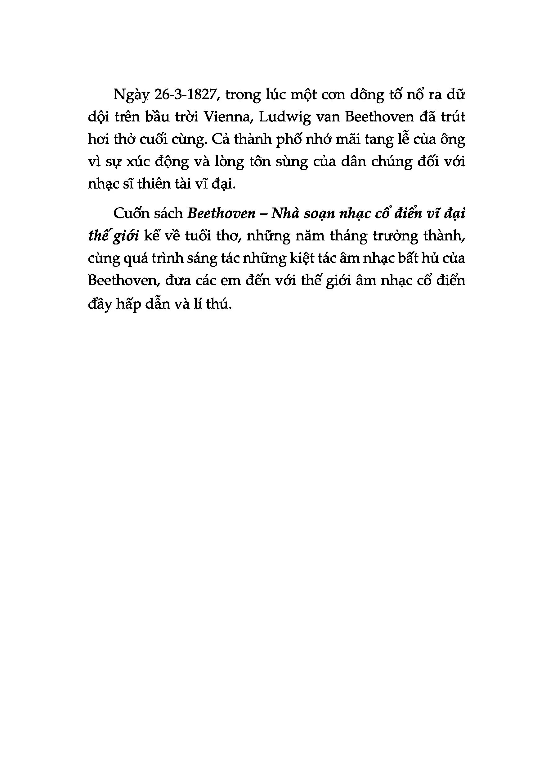 kể chuyện cuộc đời các thiên tài: beethoven - nhà soạn nhạc cổ điển vĩ đại thế giới - Ảnh 6