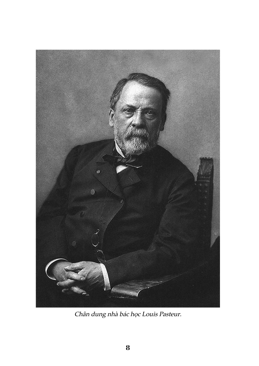kể chuyện cuộc đời các thiên tài - louis pasteur - thầy thuốc vĩ đại của nhân loại - Ảnh 5