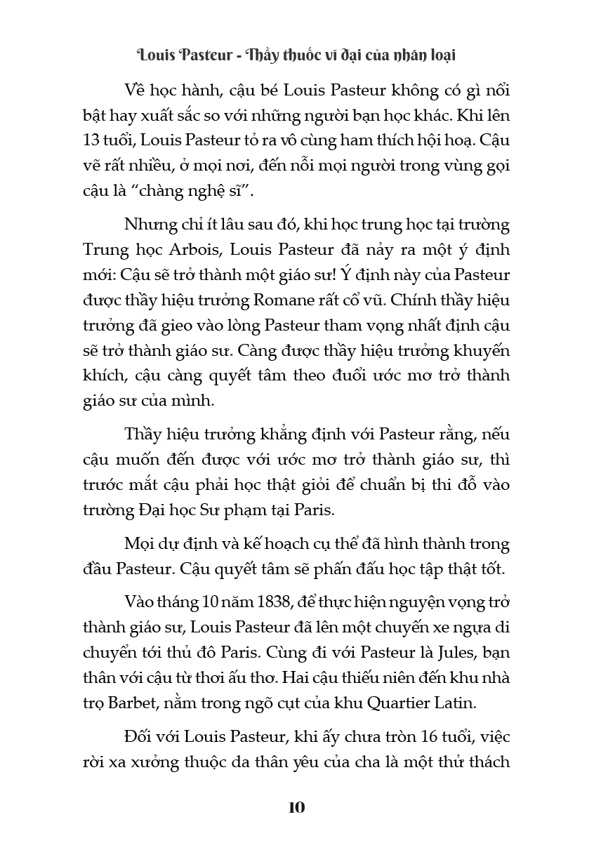 kể chuyện cuộc đời các thiên tài - louis pasteur - thầy thuốc vĩ đại của nhân loại - Ảnh 7