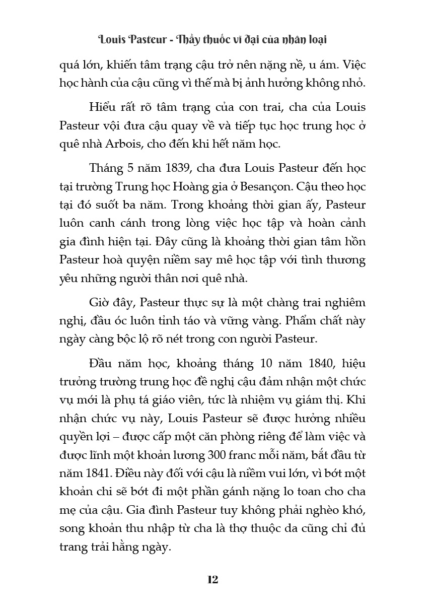 kể chuyện cuộc đời các thiên tài - louis pasteur - thầy thuốc vĩ đại của nhân loại - Ảnh 9
