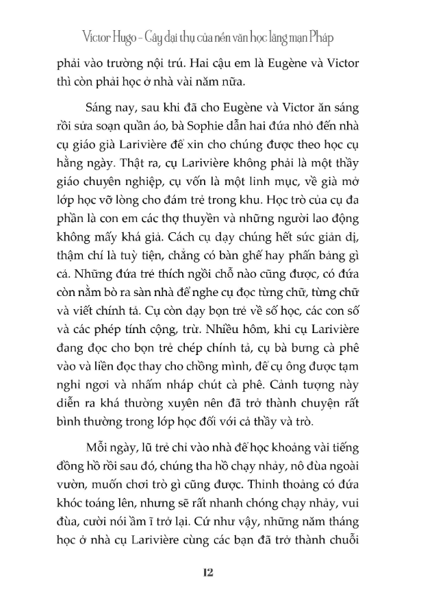 kể chuyện cuộc đời các thiên tài: victor hugo - cây đại thụ của nên văn học lãng mạn pháp - Ảnh 11