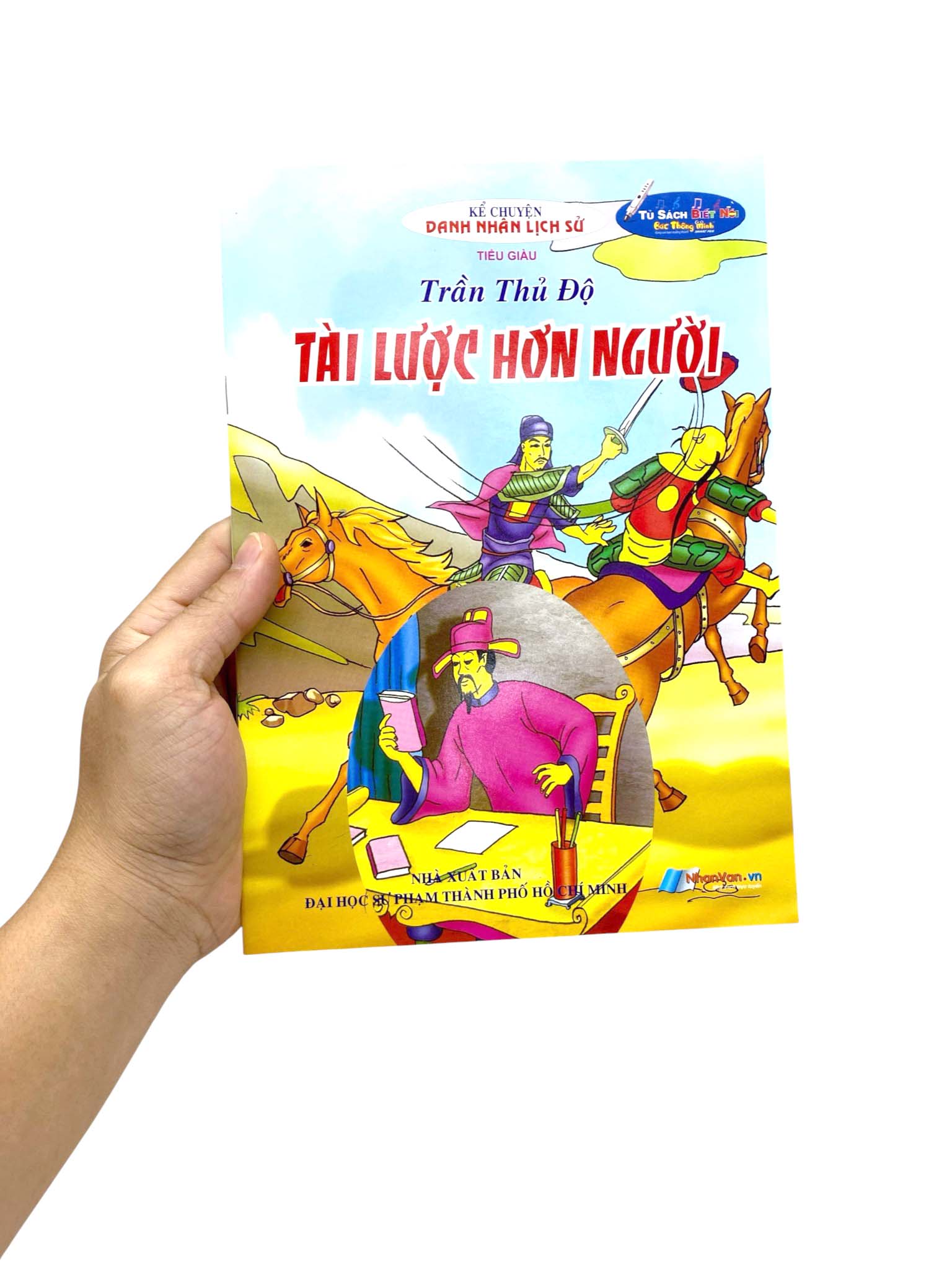 Kể Chuyện Danh Nhân Lịch Sử - Trần Thủ Độ - Tài Lược Hơn Người - Ảnh 7