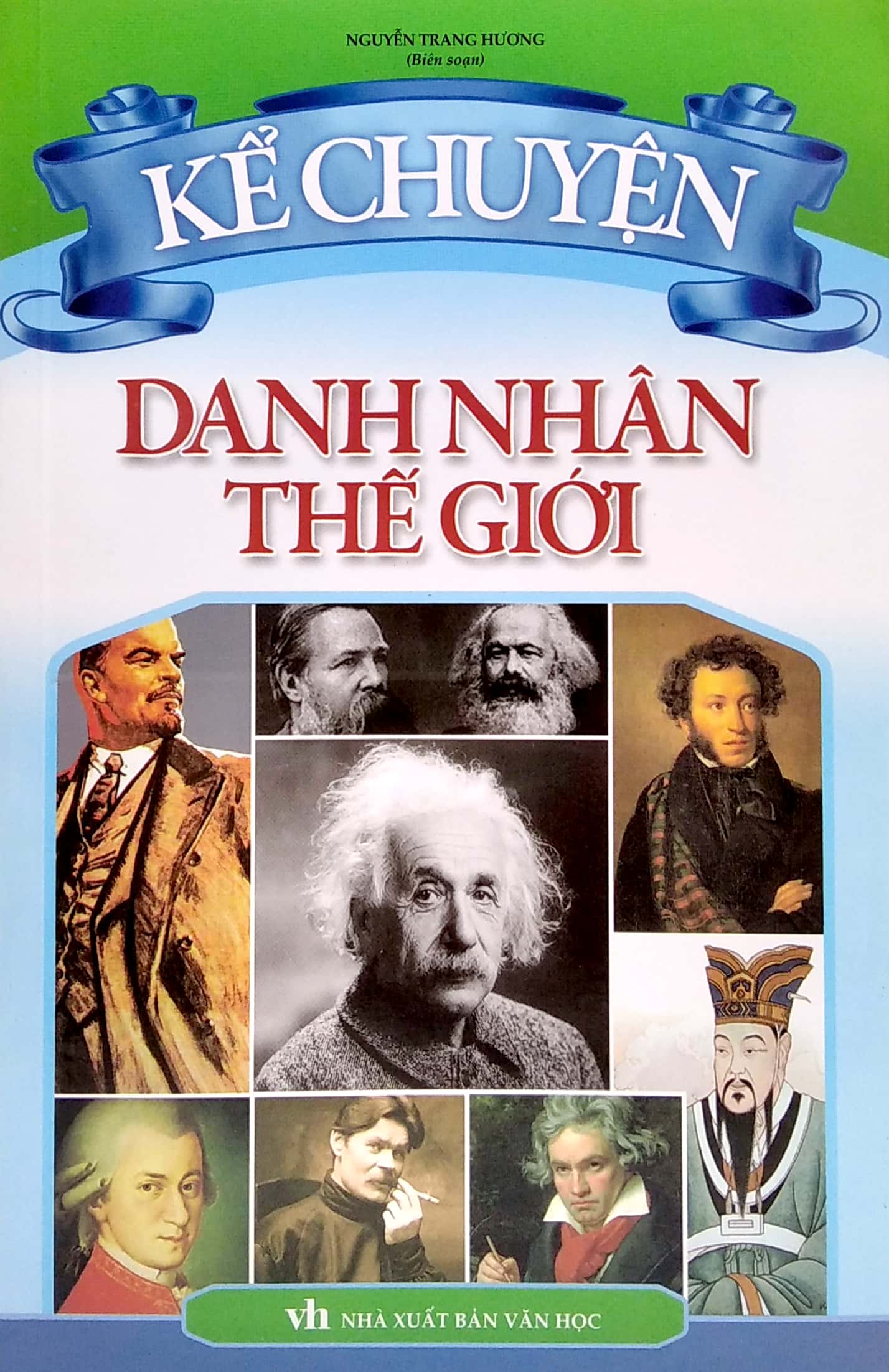 kể chuyện - danh nhân thế giới (2022) - Ảnh 2