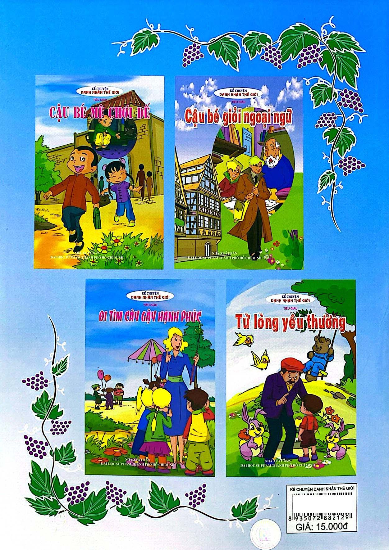 Kể Chuyện Danh Nhân Thế Giới - Đi Tìm Cây Gậy Hạnh Phúc - Ảnh 6