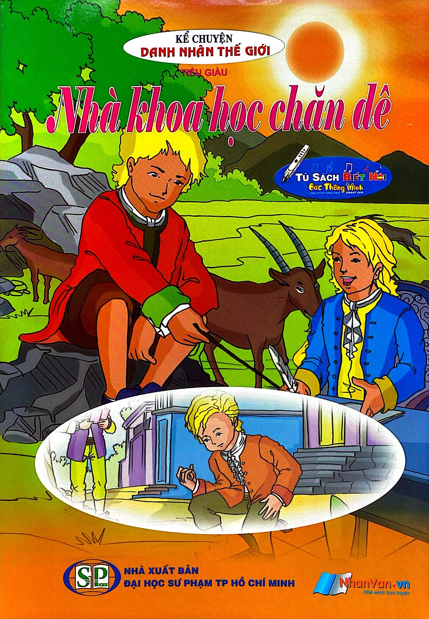 Kể Chuyện Danh Nhân Thế Giới - Nhà Khoa Học Chăn Dê - Ảnh 2