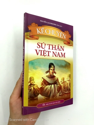 kể chuyện sứ thần việt nam - Ảnh 12