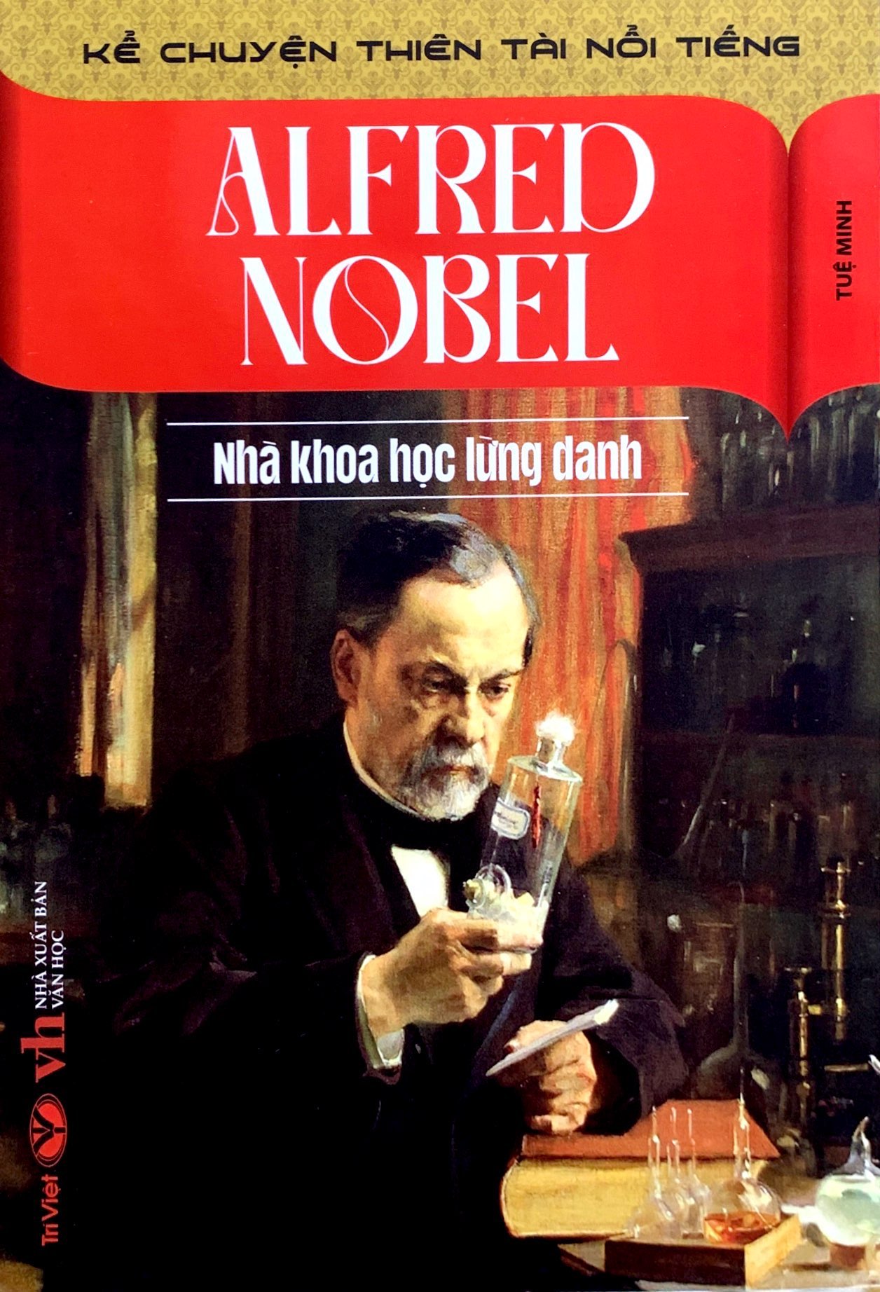 kể chuyện thiên tài nổi tiếng - alfred nobel - nhà khoa học lừng danh - Ảnh 2