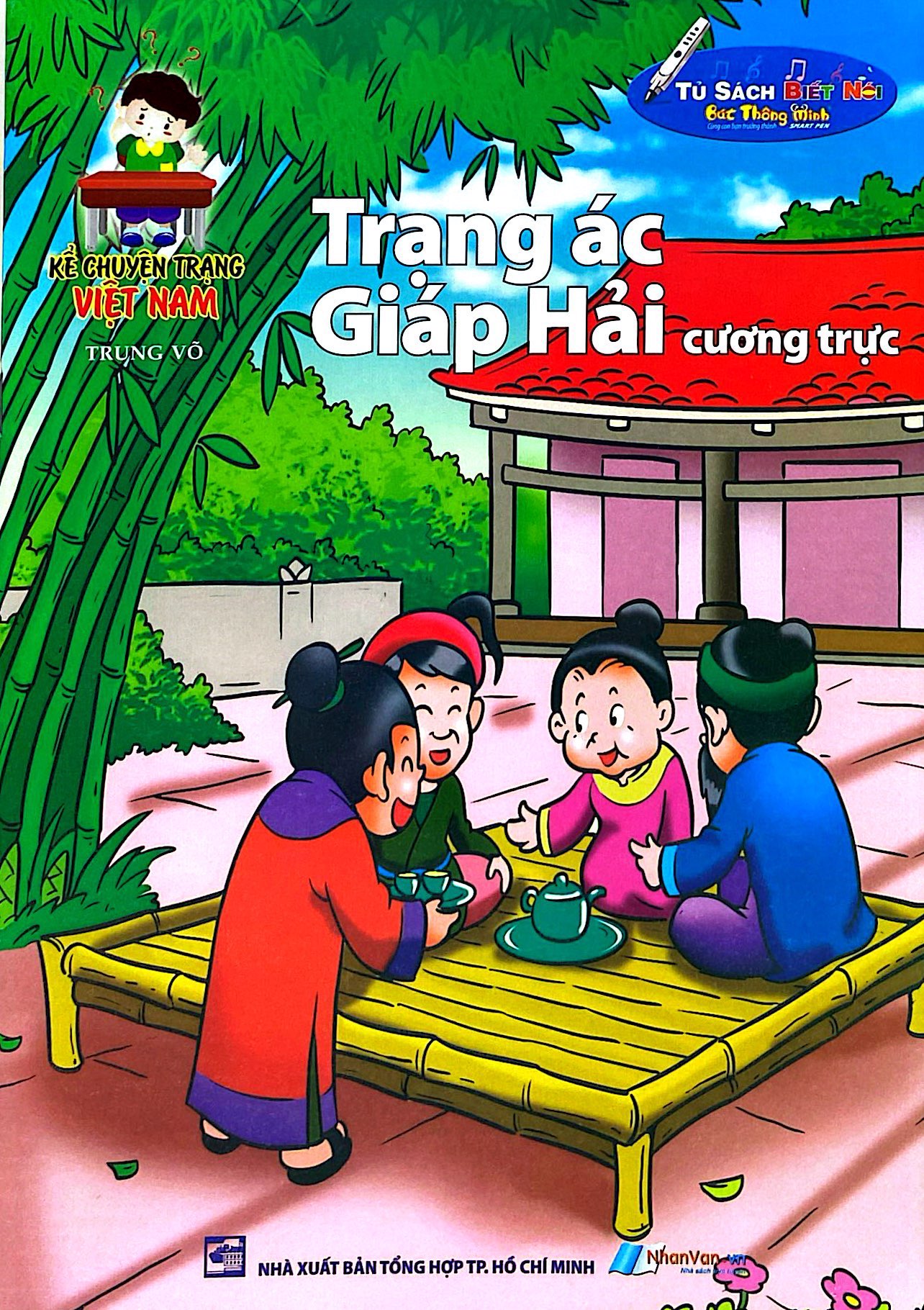 Kể Chuyện Trạng Việt Nam - Trạng Ác Giáp Hải Cương Trực - Ảnh 2