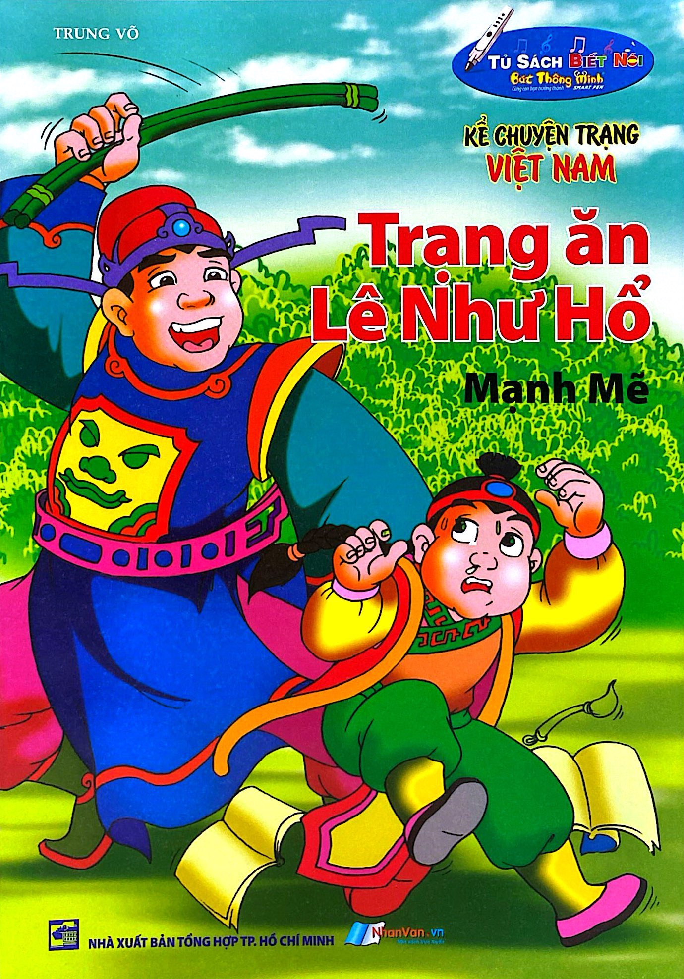 Kể Chuyện Trạng Việt Nam - Trạng Ăn Lê Như Hổ - Ảnh 2