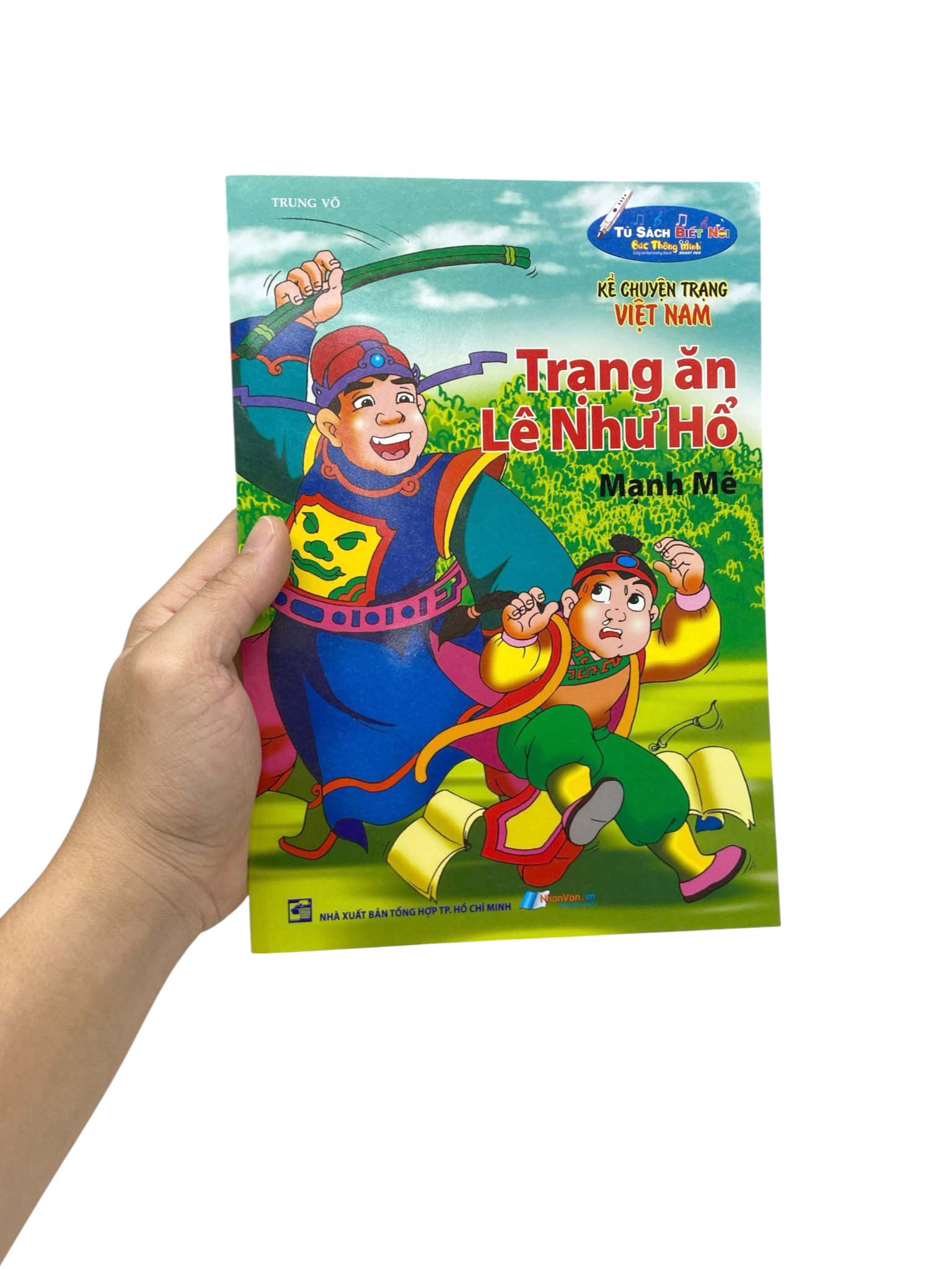 Kể Chuyện Trạng Việt Nam - Trạng Ăn Lê Như Hổ - Ảnh 7